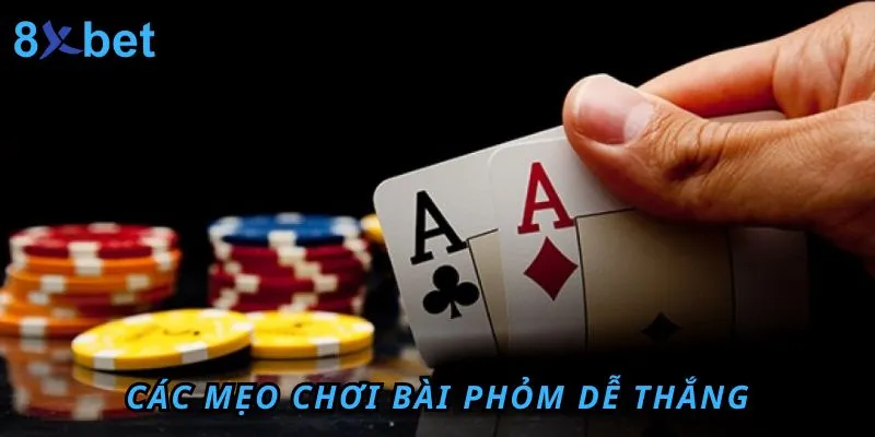 Đánh Phỏm - Hướng Dẫn Cách chơi phỏm 8xbet Thắng Lớn 6 8xbet chia sẻ kinh nghiệm đánh phỏm đơn giản tại nhà cái